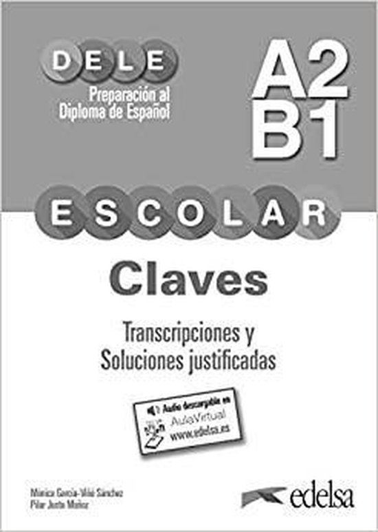 Preparación al DELE escolar A2/B1 Claves