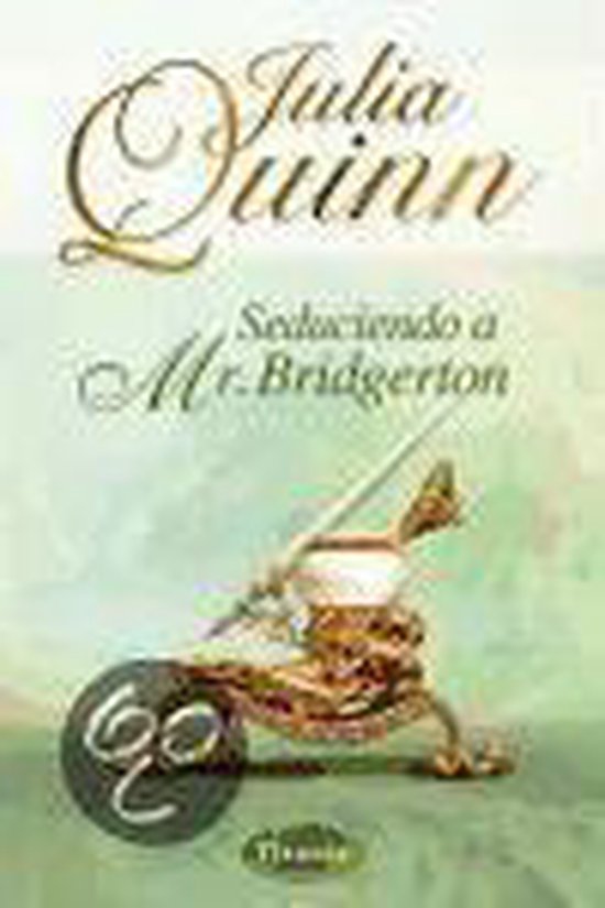 Seduciendo a Mr. Bridgerton / Romancing Mister Bridgerton