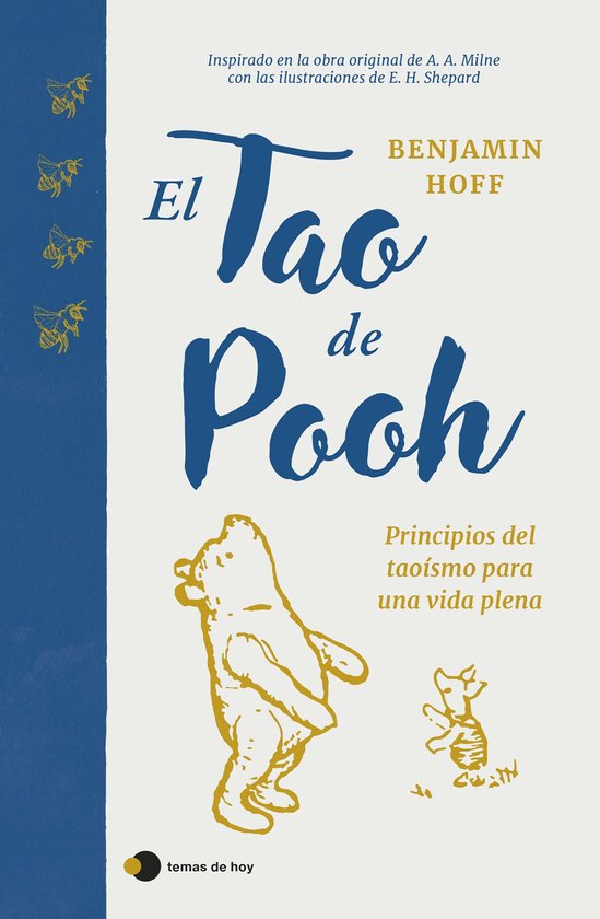 De ayer a hoy - El Tao de Pooh