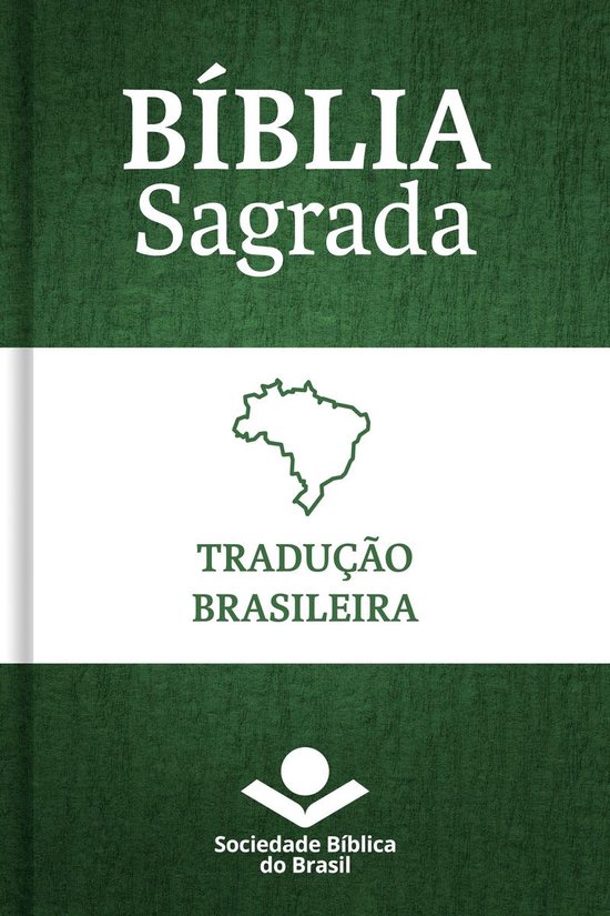 Bíblia Sagrada Tradução Brasileira