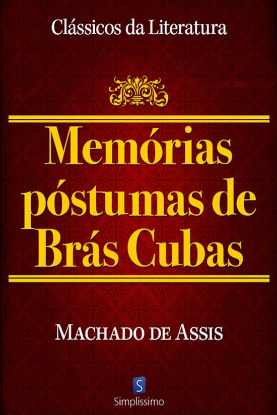 Memórias Póstumas De Brás Cubas