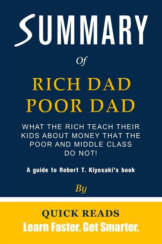 Summary of Rich Dad Poor Dad
