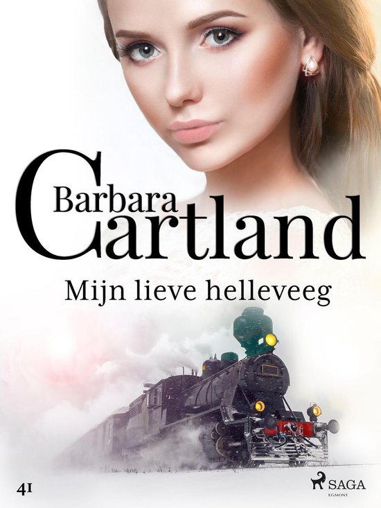 Barbara Cartland's Eternal Collection 41 - Mijn lieve helleveeg