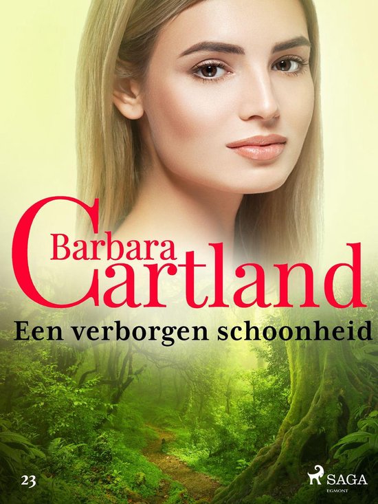 Barbara Cartland's Eternal Collection 23 - Een verborgen schoonheid