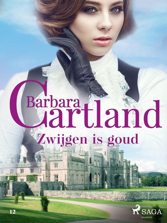 Barbara Cartland's Eternal Collection 12 - Zwijgen is goud