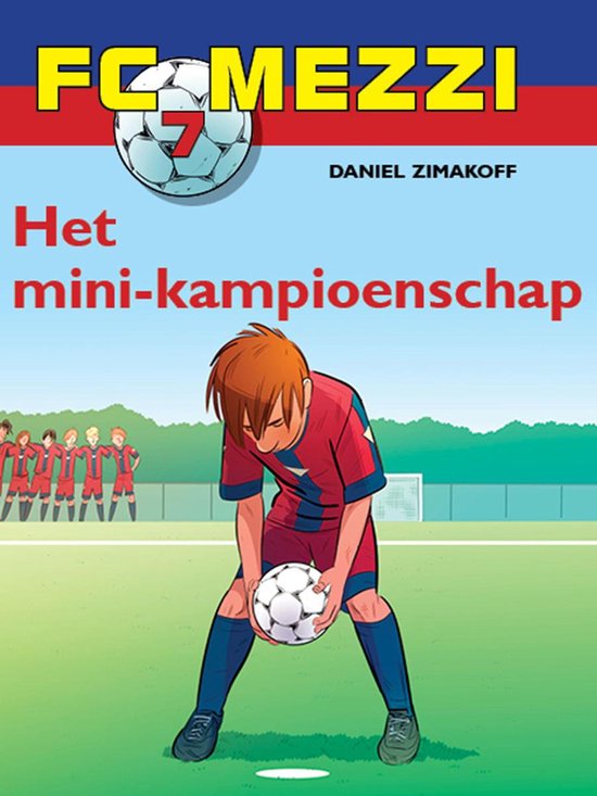 FC Mezzi 7 - FC Mezzi 7 - Het mini-kampioenschap