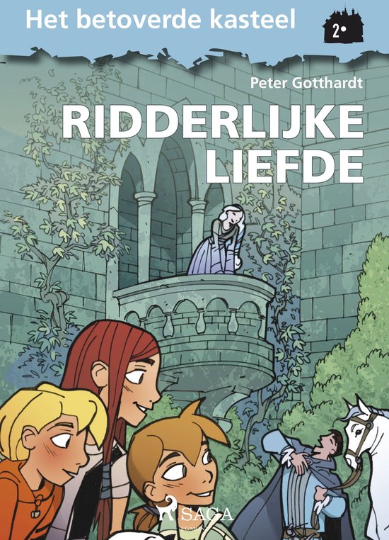 Het betoverde kasteel 2 - Het betoverde kasteel 2 - Ridderlijke Liefde