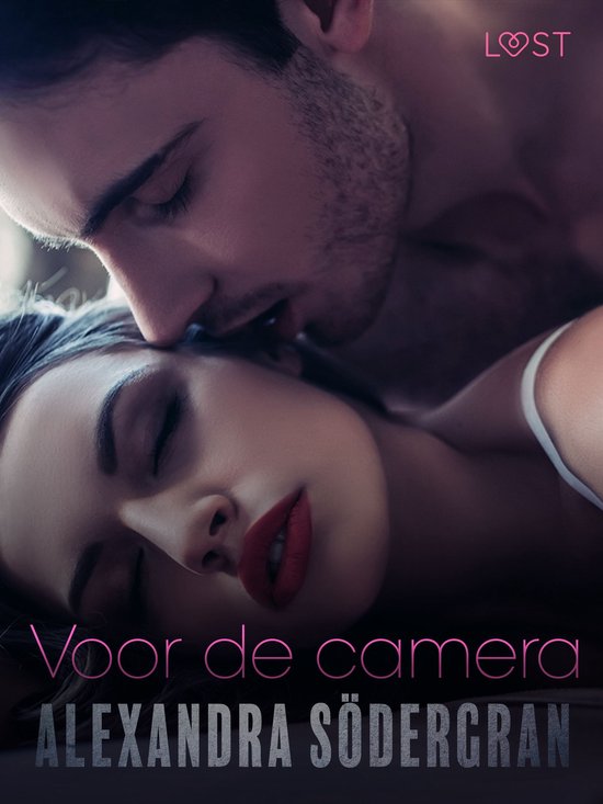 LUST - Voor de camera - erotisch verhaal