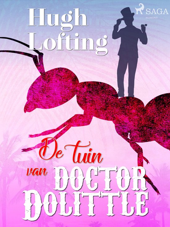 World Classics - De tuin van doctor Dolittle