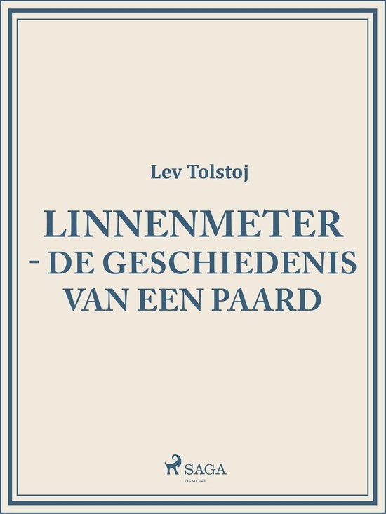 World Classics - Linnenmeter - De geschiedenis van een paard