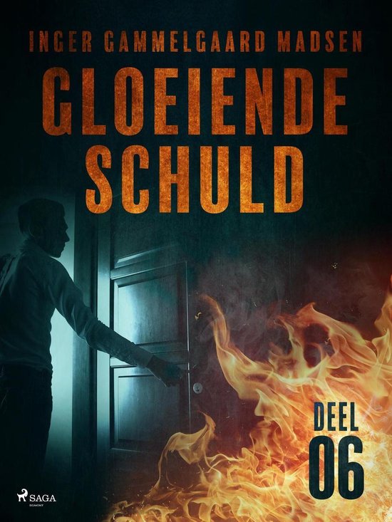 Gloeiende schuld 6 - Gloeiende schuld: Deel 6