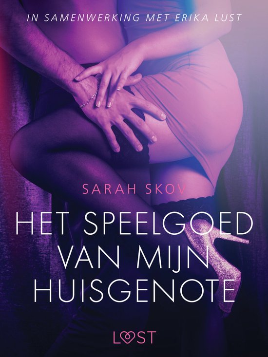 LUST - Het speelgoed van mijn huisgenote