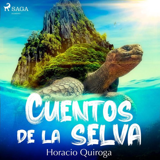 Cuentos de la selva