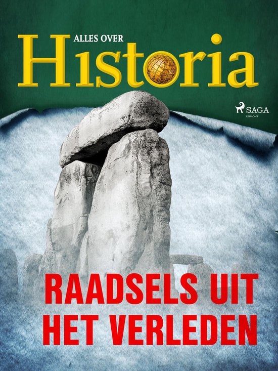 De keerpunten van de geschiedenis 1 - Raadsels uit het verleden