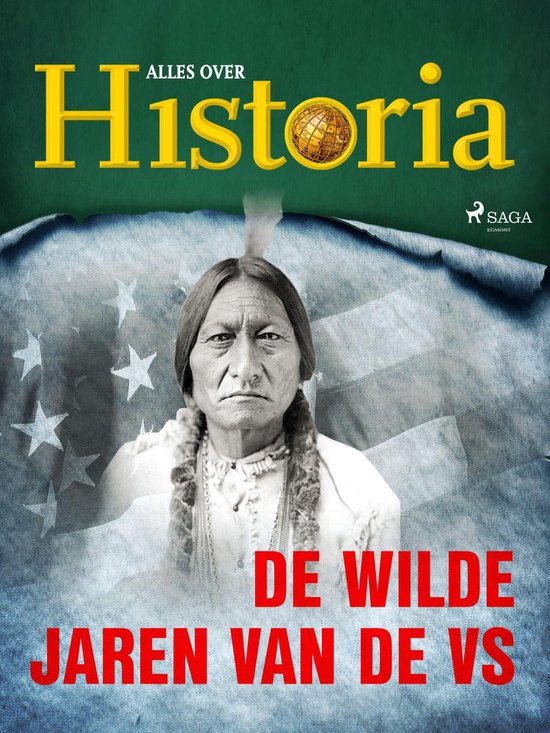 De keerpunten van de geschiedenis 16 - De wilde jaren van de VS