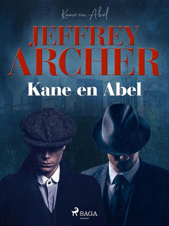 Kane en Abel 1 - Kane en Abel