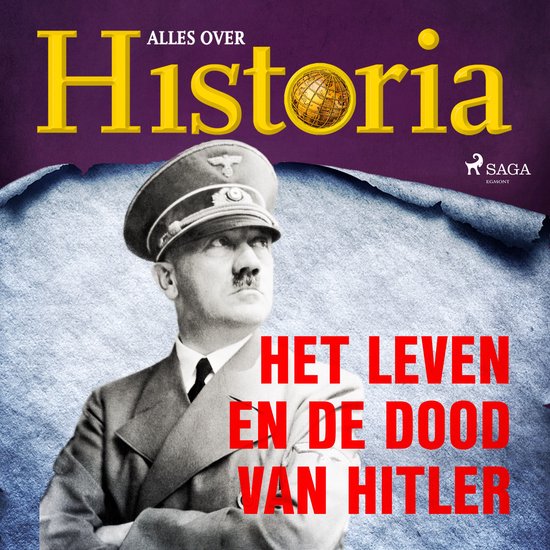 Het leven en de dood van Hitler