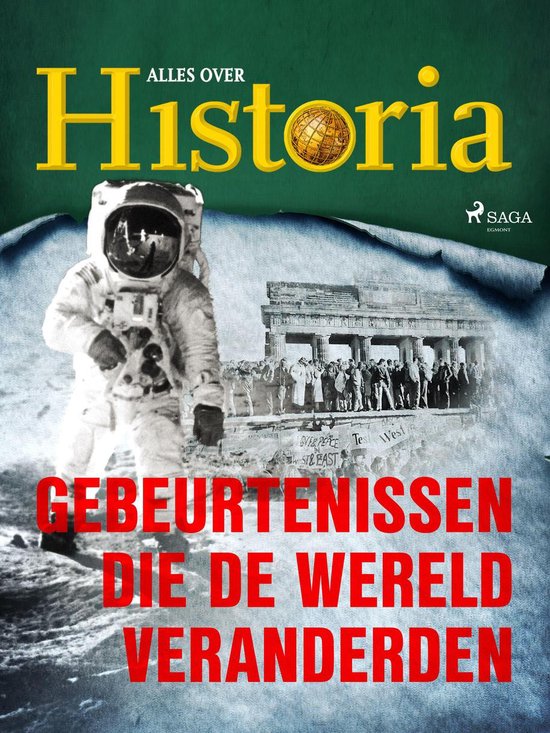 De keerpunten van de geschiedenis 21 - Gebeurtenissen die de wereld veranderden