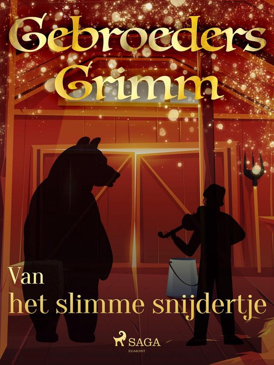 Grimm's sprookjes 77 - Van het slimme snijdertje