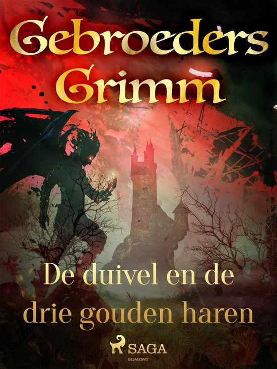 Grimm's sprookjes 75 - De duivel en de drie gouden haren