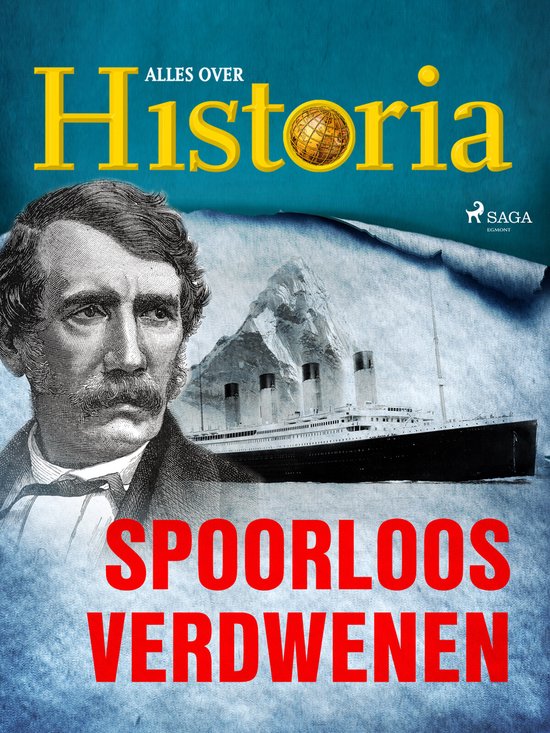 De grootste mysteries van de geschiedenis - Spoorloos verdwenen