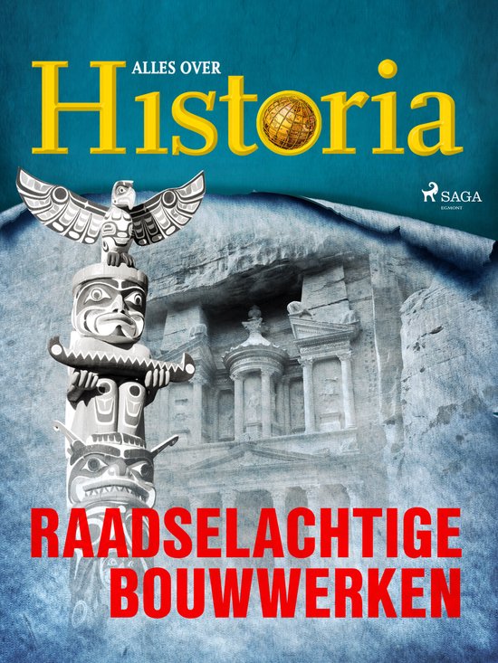 De grootste mysteries van de geschiedenis - Raadselachtige bouwwerken