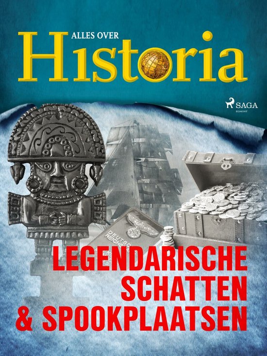 De grootste mysteries van de geschiedenis - Legendarische schatten & spookplaatsen