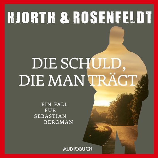 Die Schuld, die man trägt (Autorisierte Lesefassung)