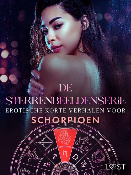 De Sterrenbeeldenserie 1 - De Sterrenbeeldenserie: erotische korte verhalen voor Schorpioen