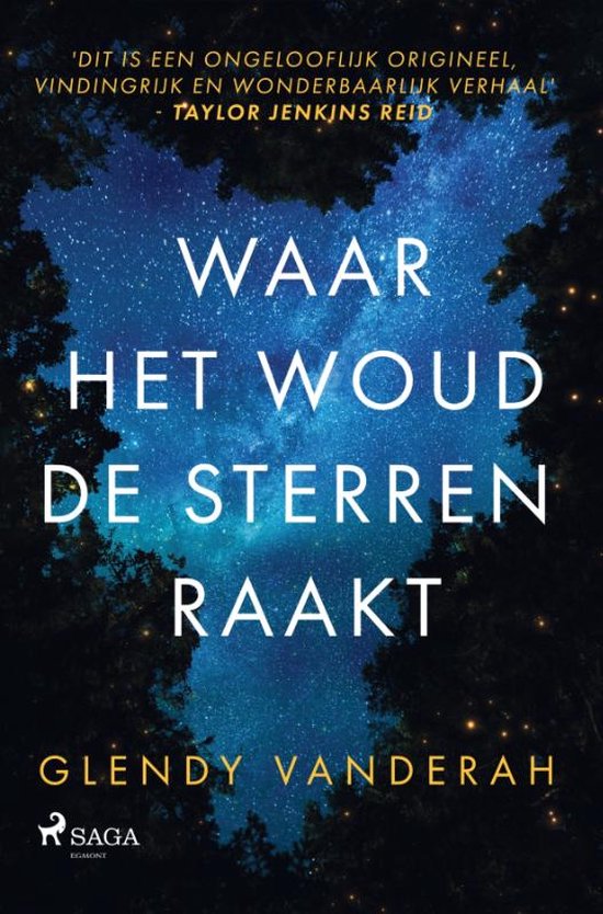 Waar het woud de sterren raakt