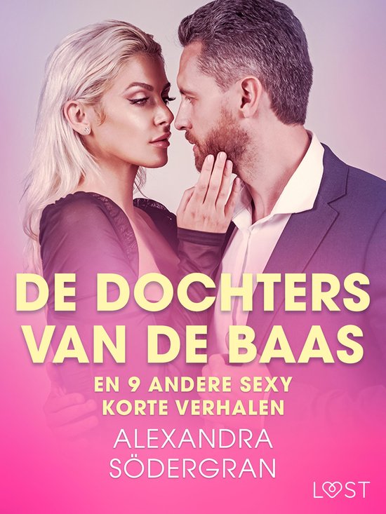 De dochters van de baas en 9 andere sexy korte verhalen