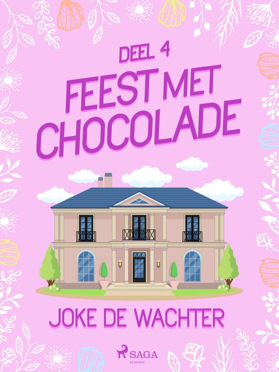 Feest met chocolade 4 - Feest met chocolade - deel 4