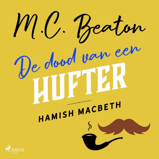 De dood van een hufter - Hamish Macbeth