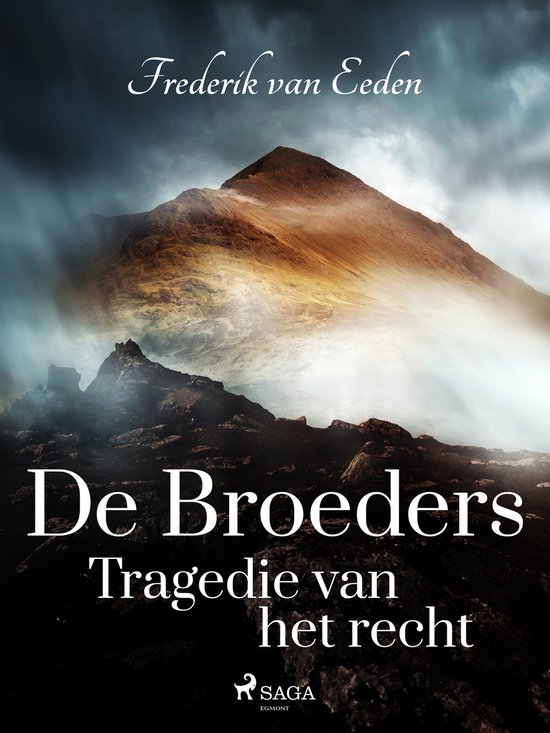 De broeders. Tragedie van het recht