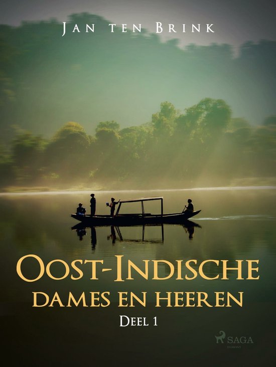 Oost-Indische dames en heeren. Deel 1