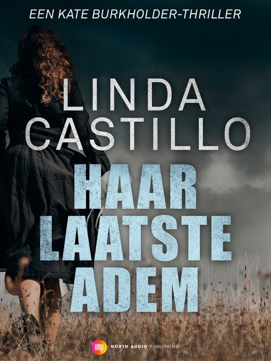 Kate Burkholder - Haar laatste adem