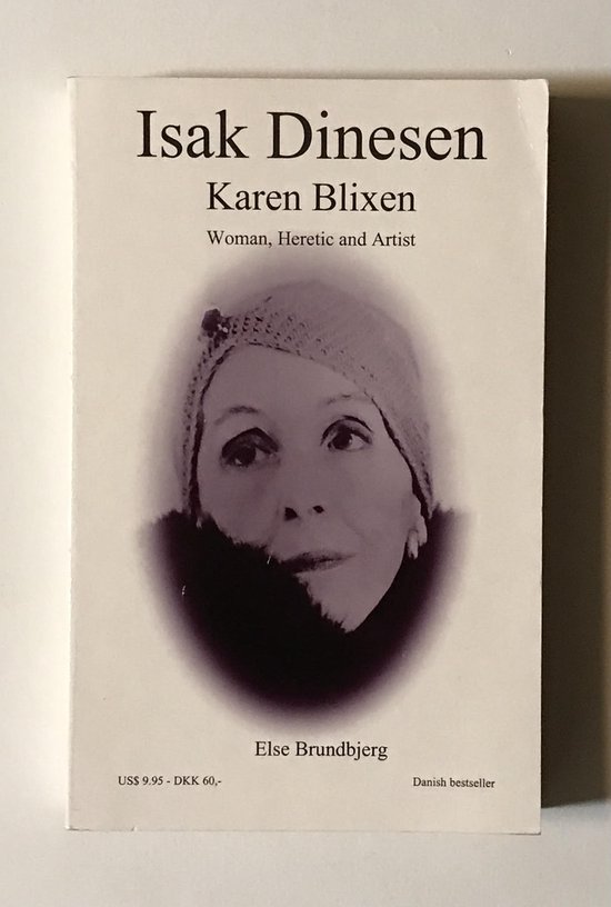 Isak Dinesen / Karen Blixen