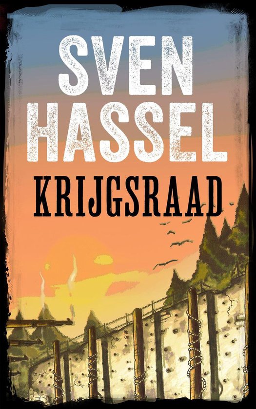 Sven Hassel Serie over de Tweede Wereldoorlog - KRIJGSRRAAD