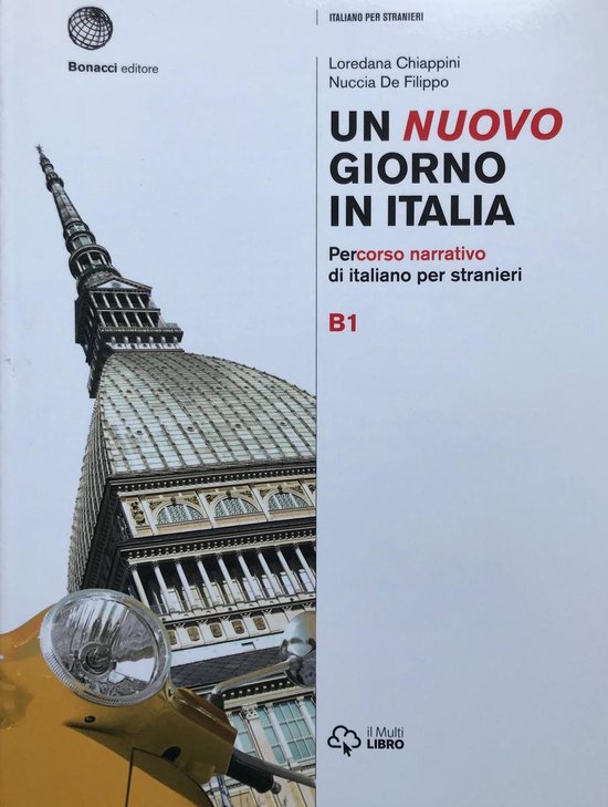 Un nuovo giorno in Italia B1