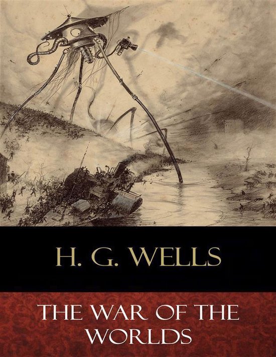 The War of the Worlds (Illustrated)