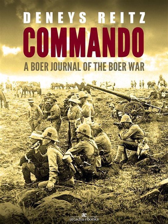 Commando: A Boer Journal of the Boer War