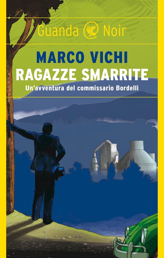 Le storie del commissario Bordelli 11 - Ragazze smarrite