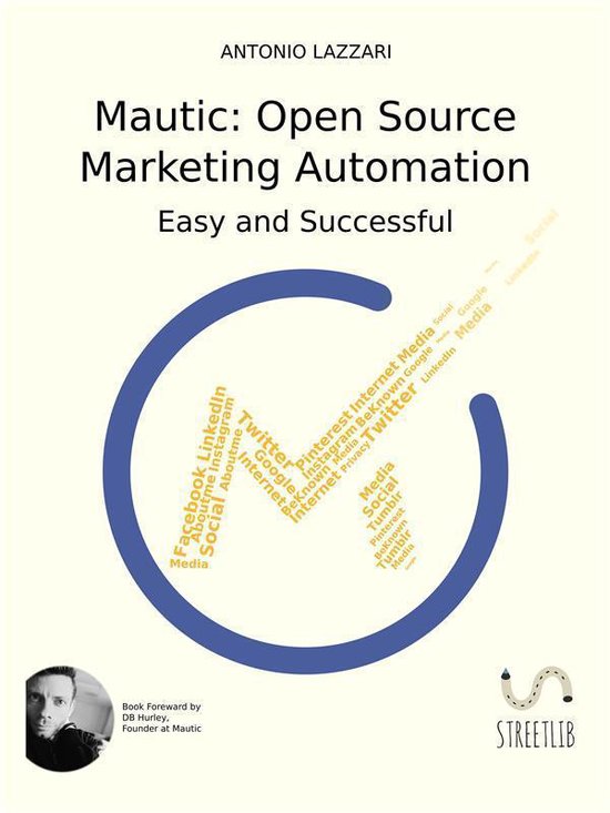 Mautic: Open Source Marketing Automation