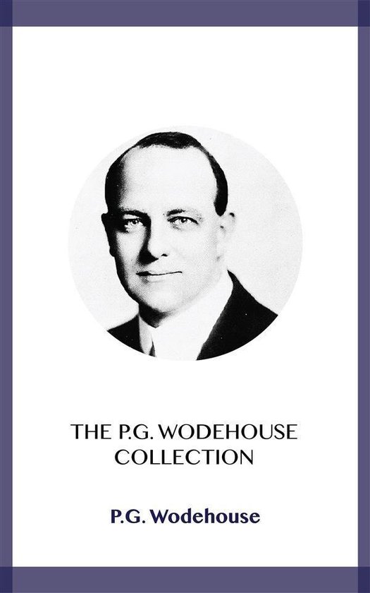 The P.G. Wodehouse Collection