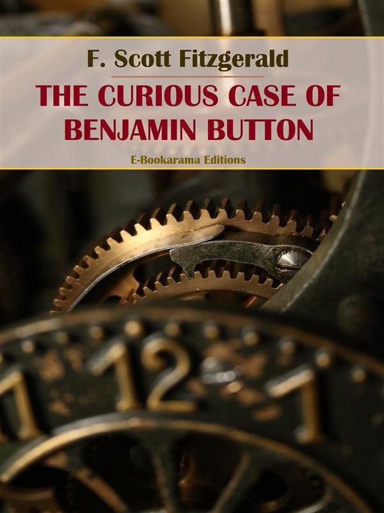 The Curious Case of Benjamin Button