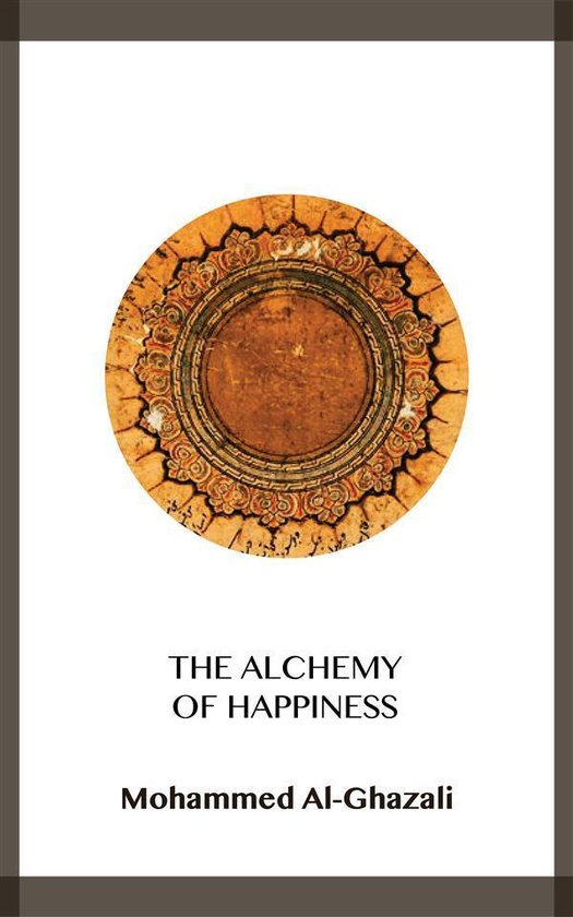 The Alchemy of Happiness