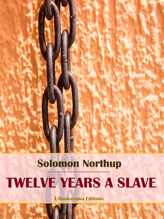 Twelve Years a Slave