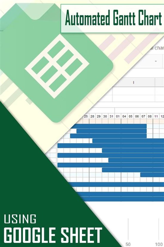 How to create Automated Gantt Chart using Google Sheet