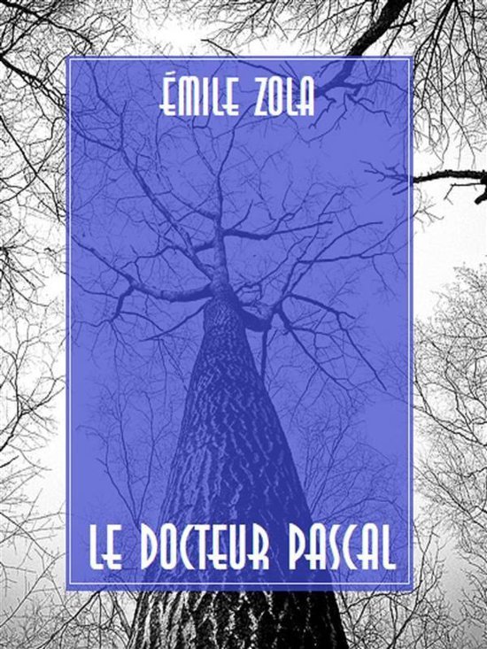 Le Docteur Pascal