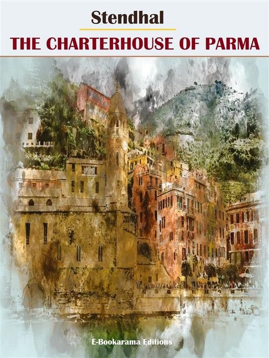 The Charterhouse of Parma